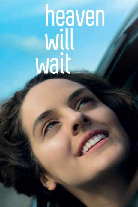Heaven Will Wait